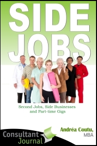 Side Jobs - Second Jobs, Side Gigs & Part-time Businesses Ebook
